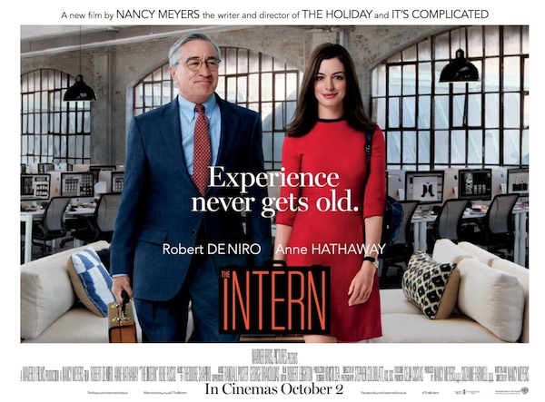 Competition The Intern - Starring Robert De Niro and Anne Hathaway