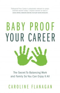 babyproof your career